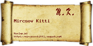 Mircsov Kitti névjegykártya
